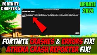 How to Fix Crashes & Not launch in Fortnite | FortniteGame Athena Crash Reporter | Updated 2024