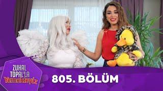 Zuhal Topal'la Yemekteyiz 805. Bölüm  @Yemekteyiz ​