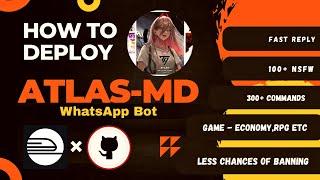Deploy Atlas MD WhatsApp Bot in RAILWAY  | 24*7 work | Economy Bot | Casino Bot | 300+ Commands 