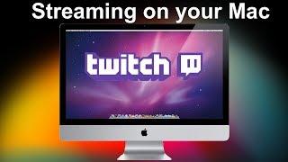 How to Stream from a Mac to Twitch.tv for free (Step by Step)