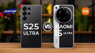 Samsung Galaxy S25 Ultra 5G Vs Xiaomi 15 Ultra