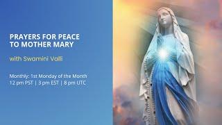 Prayers to Mother Mary with Swamini Valli