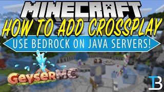 How To Add Crossplay to Your Minecraft Server (Geyser Setup Guide)