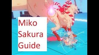 Honkai Impact 3 SEA Miko Sakura Quick Guide.