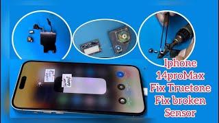 iPhone 14 pro max fix True Tone fix broken sensor