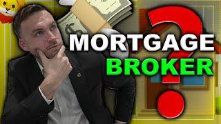 Why You Need a Mortgage Broker | Raz It Up