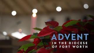 Advent traditions in the Diocese of Fort Worth