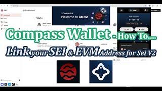 Compass Wallet Sei V2 Link EVM Address (Example of How to Do it)