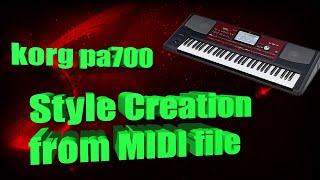 Korg pa700: Style Creation from Midi file