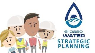 El Paso Water: Strategic Planning | Kukuzoo Videos