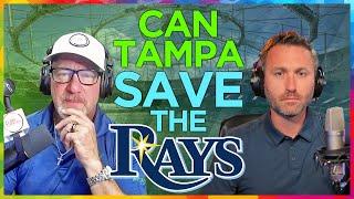 Can Tampa SAVE the Rays from Orlando, Tropicana Field?
