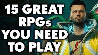 15 Greatest RPGs You Need To Play ATLEAST ONCE [2024 Edition]