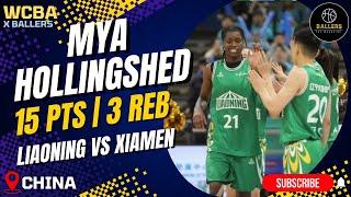 Mya Hollingsend Highlights vs Xiamen | 11.16.24 | WCBA | Ballers Magazine