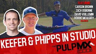 PulpMX Show 525 - Zach Osborne, Mike Brown, Vuillemin, McQuary, Keefer & Phipps in studio