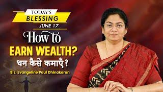How to earn wealth? | Sis. Evangeline Paul Dhinakaran | Today's Blessing
