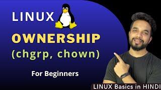 Linux Chown, Chgrp Command in Hindi | Linux File Ownership Command