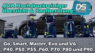 DIE BESTEN HOCHDRUCKREINIGER?! AVA Übersicht und Kaufberatung: Go, Smart, Master, Evo oder V6?