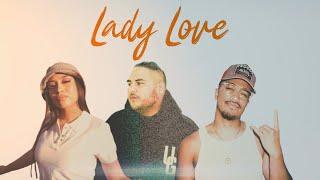 DJ Noiz, Bina Butta, Kennyon Brown - Lady Love (Lyric Video Remix)