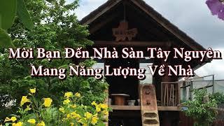 Kho Đá Phong Thuỷ Tại Nhà Sàn Tây Nguyên