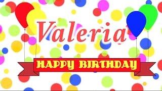 Happy Birthday Valeria Song