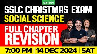 SSLC Christmas Exam Social Science | Full Chapter Revision | Xylem SSLC