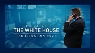 Inside the White House: The Situation Room