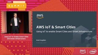 Using IoT to Enable Smart Cities and Smart Infrastructure