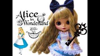 Alice In Wonderland/Алиса В Стране Чудес. Обзор на куклу-кастом. Блайз/Blythe.