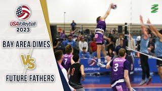 USAV 2023 FINALS : Bay Area Dimes vs Future Fathers (Men's AA Division)