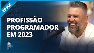 PROFISSÃO PROGRAMADOR EM 2023 | UPINSIDE CAST • EP06