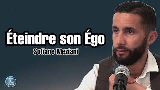 Éteindre son Égo - Sofiane Meziani (2022)