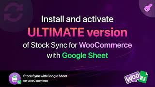 How to install Stock Sync for WooCommerce with Google Sheet Ultimate | WooCommerce bulk edit plugin