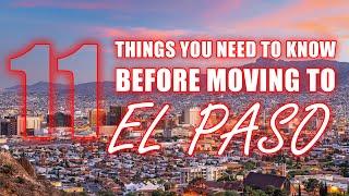 Moving to El Paso? You Won't Believe These 11 Things!