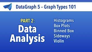 Graph Types 101 | Part 2 | Analysis