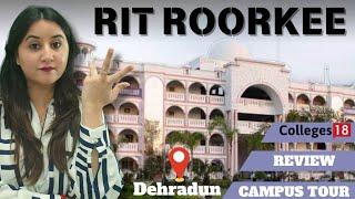 RIT ROORKEE Campus Tour  | Review | Admission Process |