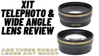 XIT Telephoto & Wide Angle Lens Review