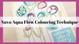 Nuvo Aqua Flow pens colouring techniques & heat embossing