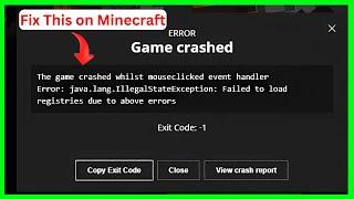 Fix Minecraft: Game crashed mouseclicked event handler