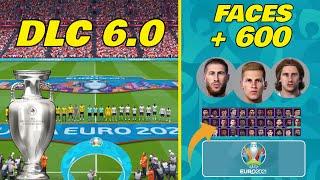 PES 2021 DLC 6.0 !! La UEFA EURO mas COMPLETA !!