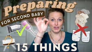 15 Ways I'm Preparing for Second Baby