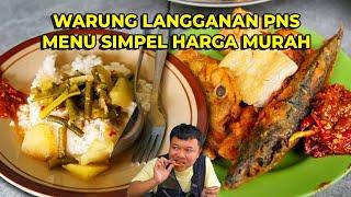 WARUNG MAKAN YANG ENAK PLUS LARIS SELALU IDENTIK DENGAN PNS!