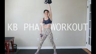 PHAT KB Workout by Jori
