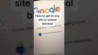 How to unblock any website your school has blocked!!! #viral #youtube #school #roadto1k