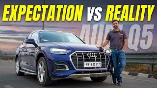 Living with Audi Q5 | Long Term Review | Pros & Cons | Expectation vs Reality