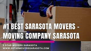 5 Star Movers Sarasota | #1 Best Sarasota Movers - Moving Company Sarasota #MovingCompanySarasota