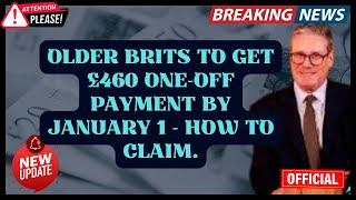 Older Brits to get £460 one-off payment by January 1 - how to claim.