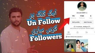 How To Unfollow Everyone On TikTok At || Un Follow On TikTok In one Click 2023