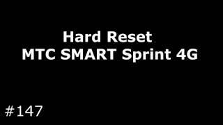 Сброс настроек MTC SMART Sprint 4G (Hard Reset MTC SMART Sprint 4G)