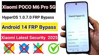 Xiaomi Poco M6 Pro HyperOS 1.0.7.0 FRP Bypass without PC | New Method Latest Security