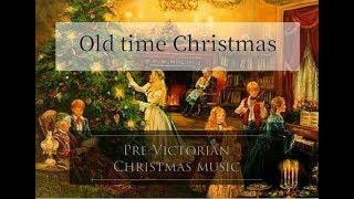 Best music a Pre-Victorian Christmas.